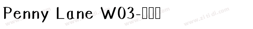 Penny Lane W03字体转换